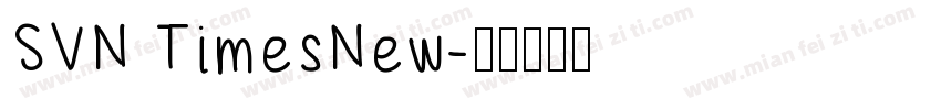SVN TimesNew字体转换